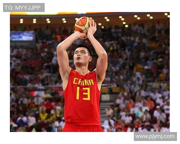 姚明精彩瞬间集锦照片视频回顾篮球巨星的辉煌历程与感人故事